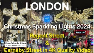 CHRISTMAS LIGHTS IN LONDON Regent Street amp Carnaby Street [upl. by Morganica]