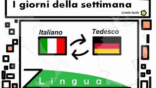 I giorni della settimana  Tedesco [upl. by Edrei921]