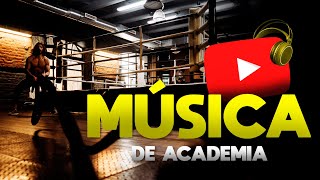 MUSICA ELETRÔNICA DE ACADEMIA  PLAYLIST DE MÚSICA PARA TREINO [upl. by Kalinda261]