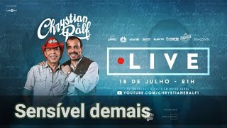 Chrystian e Ralf  Sensível demaisLive [upl. by Brande358]