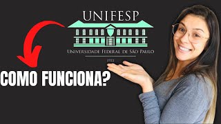 COMO FUNCIONA A UNIFESP COMO É O VESTIBULAR MISTO [upl. by Airalav]