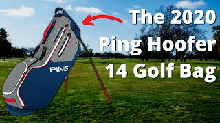 2020 PING Hoofer 14 Golf Bag Full Review [upl. by Anwat496]