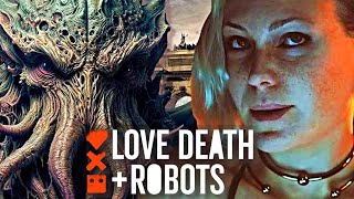 11 Every MindBending Lovecraftian Stories from Love Death amp Robots [upl. by Roxana404]