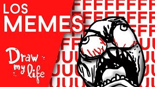 La HISTORIA de LOS MEMES  Draw My Life [upl. by Janessa168]