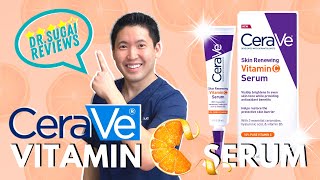 Dr Sugai Reviews CeraVe Skin Renewing Vitamin C Serum [upl. by Arreit778]