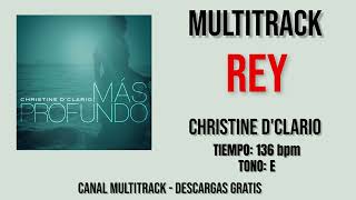 Rey  Christine Dclario Multitrack [upl. by Bartel346]