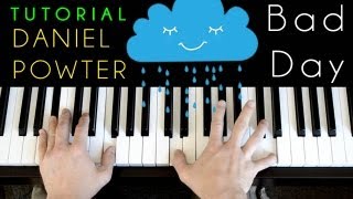 Daniel Powter  Bad Day piano tutorial amp cover [upl. by Bainter]