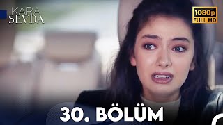 Kara Sevda 30 Bölüm FULL HD [upl. by Kcirdla856]