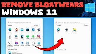 Remove Bloatwears From Windows 11  Debloat Windows 11  Clean Windows 11 [upl. by Skutchan]