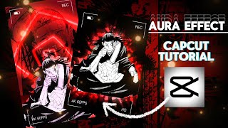 Aura Effect Tutorial 🔥✨ Capcut  Jujutsu kaisen Geto [upl. by Ly]