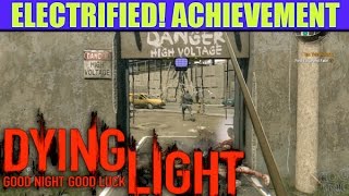 Dying Light  Electrified Achievement Guide Catch 25 Enemies in the Electrified Fence Trap [upl. by Nelyag]