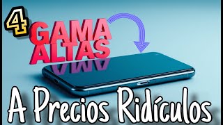 4 GAMA ALTAS a precios RIDÍCULAMENTE BAJOS [upl. by Jarrett]