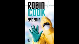 Robin Cook  Epidemia Audiobook PL [upl. by Rumney]