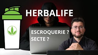 HERBALIFE NUTRITION  ARNAQUE TOTALE  la vérité [upl. by Calandria]