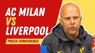 Rotation not to blame  AC Milan vs Liverpool  Arne Slot Press Conference [upl. by Anoerb]