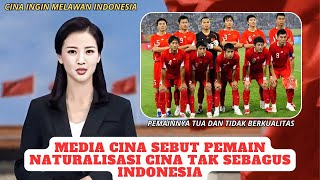 Media Cina ikhlas jika gagal ke piala dunia 2026 lawan Indonesia ❗ timnas indonesia [upl. by Hedvah880]