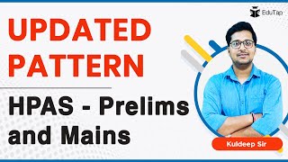 Pattern of the HPAS Examination  HPAS Prelims and Mains Exam Pattern  HPAS  HPPSC [upl. by Aamsa]