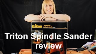 Triton Oscillating Spindle Sander 450W unboxing and initial impressions [upl. by Ailec]