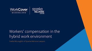 Webinar Workers compensation in the hybrid work environment [upl. by Emmery]