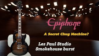 Unveiling the Power of Epiphone Les Paul Studio in Smokehouse Burst  First Chugs amp Impressionsquot [upl. by Innattirb]