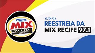 Reestreia da Radio Mix na FM 971 MHz Recife PE  1304 [upl. by Azar]