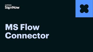 SignNow MS Flow Connector [upl. by Lladnek]