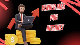 7 Consejos para Vender mas por Internet [upl. by Infeld]