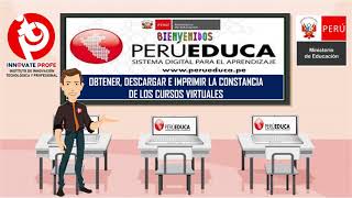 MINEDU OBTENER DESCARGAR E IMPRIMIR LA CONSTANCIA DE LOS CURSOS VIRTUALES DE PERUEDUCA [upl. by Megargee]