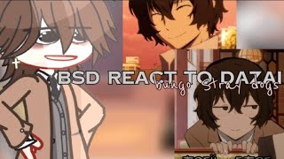 bsd react to dazai  spoilers  first video  torii✮star [upl. by Amethist]