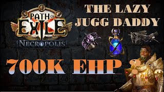 POE 324 Almost 700K EHP Lazy Jugg quotsmallquot update 61m dps on max trigger rate I am a pob warrior [upl. by Atinehc584]