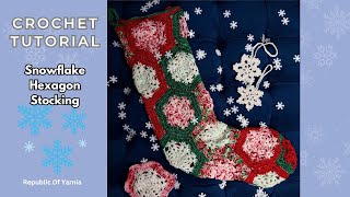 Crochet Tutorial Hexagon Snowflake Stocking [upl. by Dnesnwot]