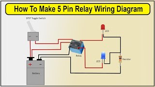 How To Make 5 Pin Relay Wiring Diagram  4 Pin Relay Wiring [upl. by Clancy816]