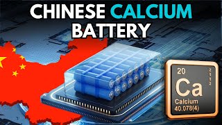 Chinese Calcium Battery Technology Replacing Lithium Ion Battery  Calcium vs Lithium Ion Battery [upl. by Ivory111]