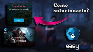 COMO SOLUCIONAR quotEASYANTICHEAT NO ESTA INSTALADOquot PARA DEAD BY DAYLIGHT FORNITE ETC [upl. by Eilzel]