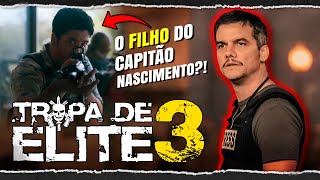 TROPA DE ELITE 3 🚨 Tudo o que você precisa saber [upl. by Durman]