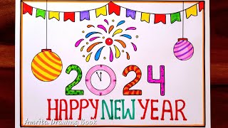 Happy New Year 2024 Drawing Easy  New Year Drawing 2024  How to Draw Happy New Year drawing 2024 [upl. by Batista]