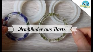 Armreifen aus Gießharz mit echte getrocknete Blumen I DIY Eigen Kreationen [upl. by Nylzzaj]