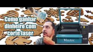 Como ganhar dinheiro com corte e gravação a laser [upl. by Aivizt]