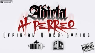 ADRIANO 53  ADICTA AL PERREO Official Video Lyrics [upl. by Ahsiemak86]