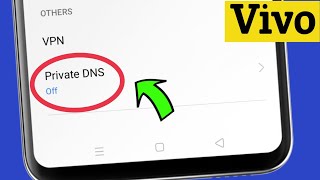 Private DNS in Vivo Phones  use Private DNS your internet very fast amp smooth [upl. by Acila]