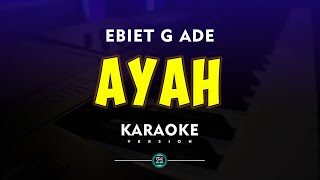 AYAH KARAOKE EBIET G ADE [upl. by Yates554]