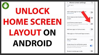 How to Unlock Home Screen Layout on Android QUICK GUIDE [upl. by Nitsua]