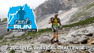 Zugspitz Trailrun Challenge Vertical Challenge 179km 2256Hm [upl. by Alegnat613]