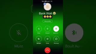 𝐁𝐚𝐧𝐤 𝐰𝐚𝐥𝐢 𝐦𝐞𝐝𝐚𝐦 😅🤣😂 𝐜𝐚𝐥𝐥 𝐫𝐞𝐜𝐨𝐫𝐝𝐢𝐧𝐠 callrecording shortvideo shorts comedy call frank tiktok [upl. by Aysahc798]