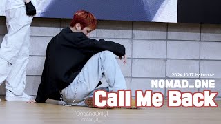 241017 노매드 메이크스타 오프라인 팬사인회 “Call Me Back”  원 직캠  NOMAD Makestar OFFLINE FANSIGN  ONE FOCUS [upl. by Nolitta]