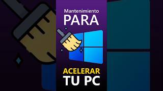 ¡Mantenimiento Para Acelerar Tu Pc 🧹 [upl. by Seward]