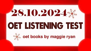 OET LISTENING TEST 28102024 maggie ryan oet oetexam oetnursing oetlisteningtest [upl. by Meadow701]