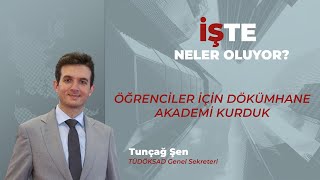 Öğrenciler için Dökümhane Akademi kurduk [upl. by Bryana]