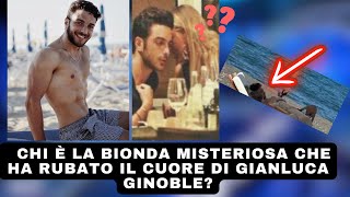 chi e la bionda misteriosa di gianluca ginoble [upl. by Darryn]