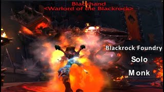 World of Warcraft  Blackrock Foundry Mythic Solo Farm Guide [upl. by Carleen736]